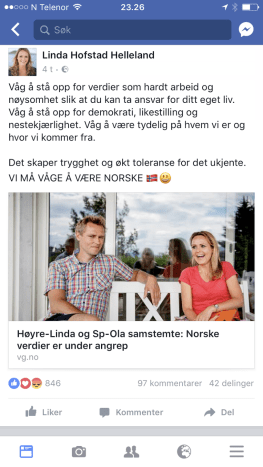 Fra Linda Hofstad Helleland sin Facebookside: Vi må våge å være norske.